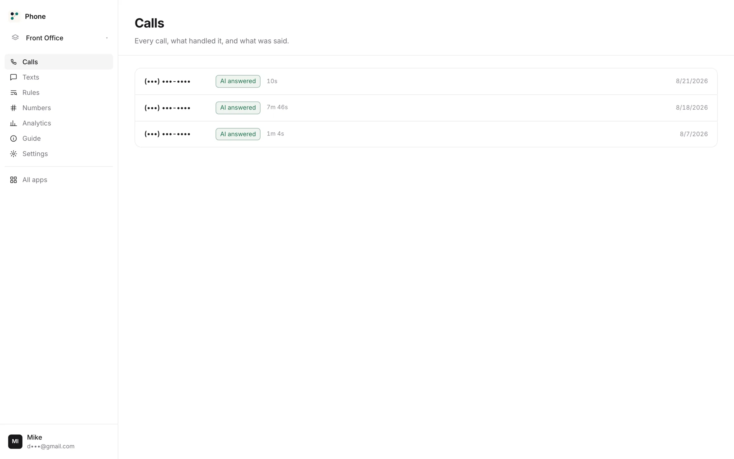 The Phone console: the call log — three calls answered by the AI, durations from ten seconds to seven minutes.
